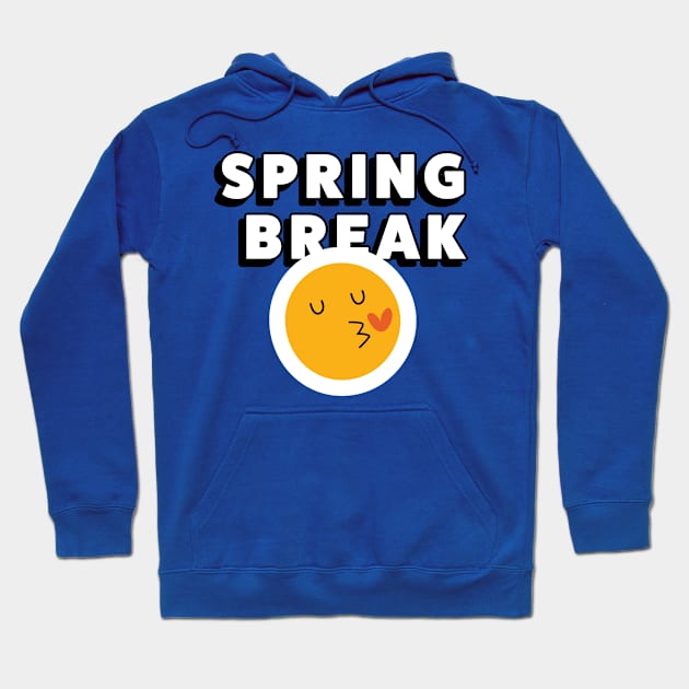 SPRING BREAK Hoodie by ChrisTeeUSA